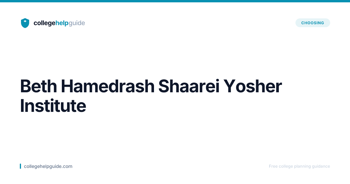 Beth Hamedrash Shaarei Yosher Institute | CollegeHelpGuide