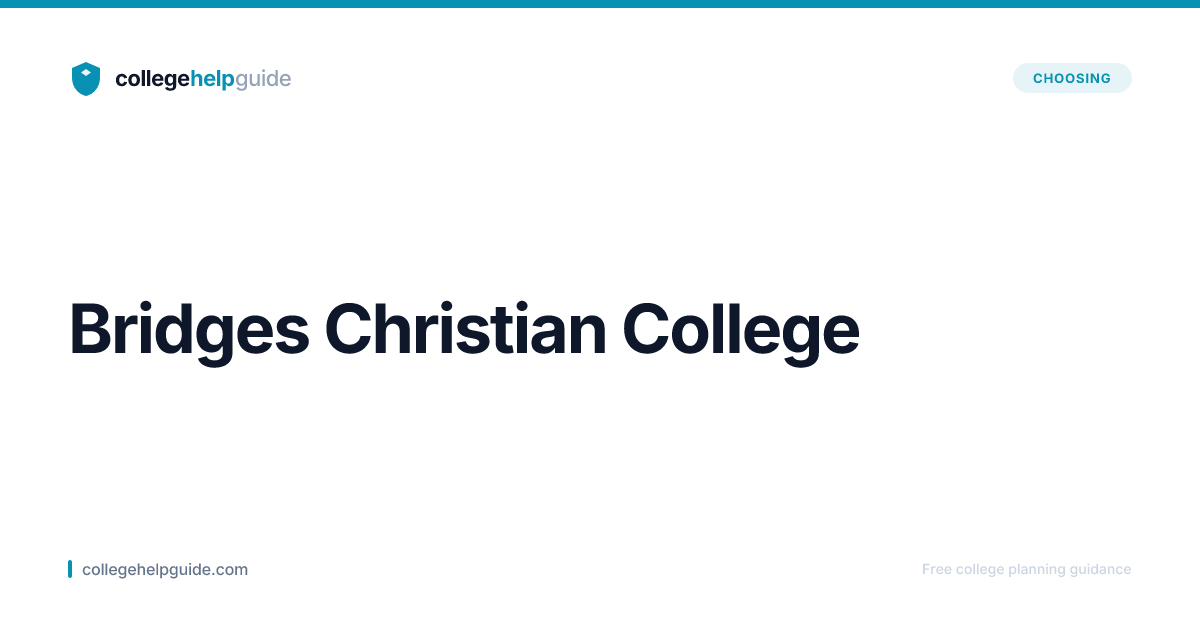 Bridges Christian College | CollegeHelpGuide