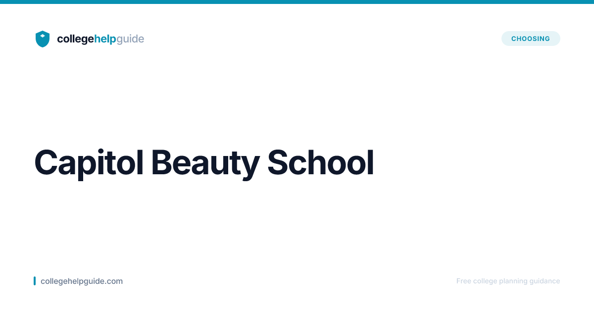 Capitol Beauty School | Cost & Admissions | CollegeHelpGuide