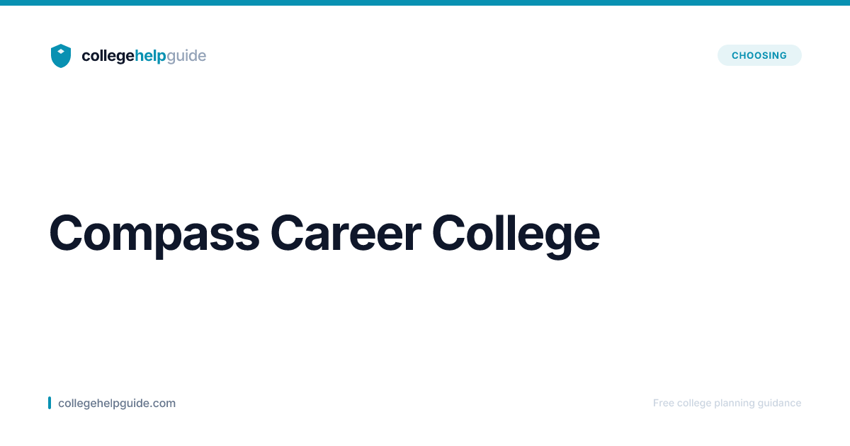 Compass Career College | Cost & Admissions | CollegeHelpGuide