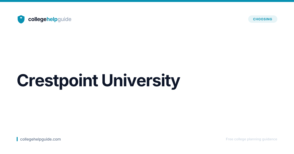Crestpoint University | Cost & Admissions | CollegeHelpGuide