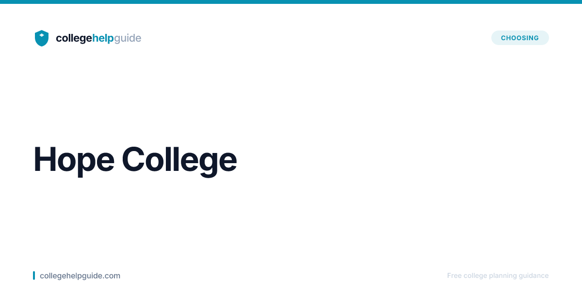 Hope College | Cost & Admissions | CollegeHelpGuide