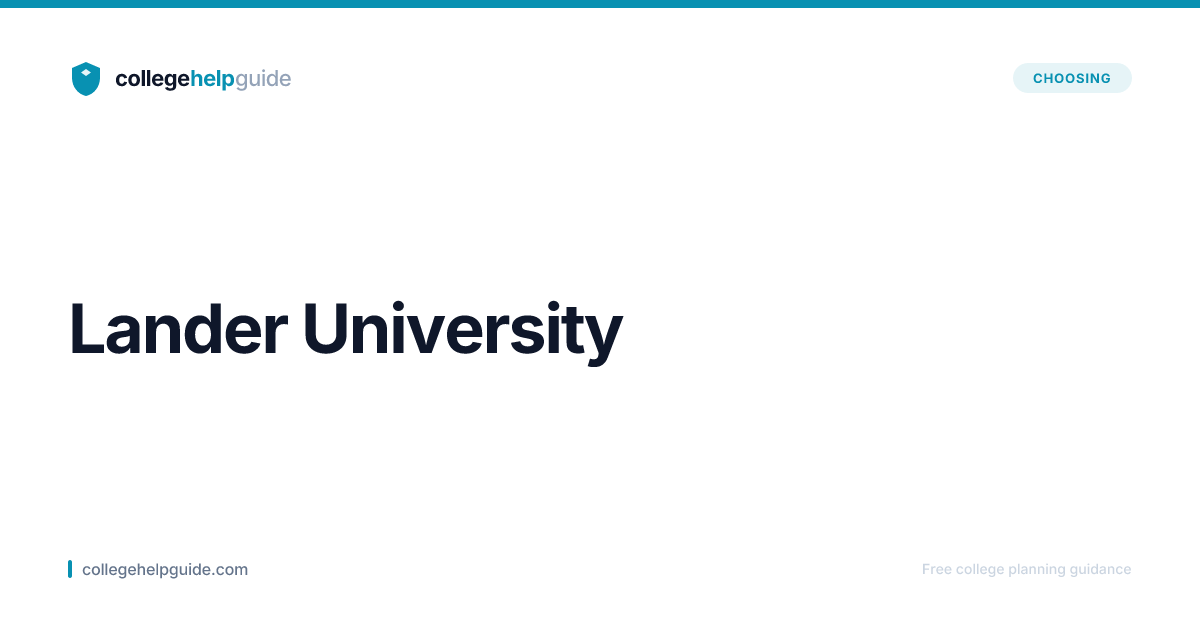 Lander University | Cost & Admissions | CollegeHelpGuide