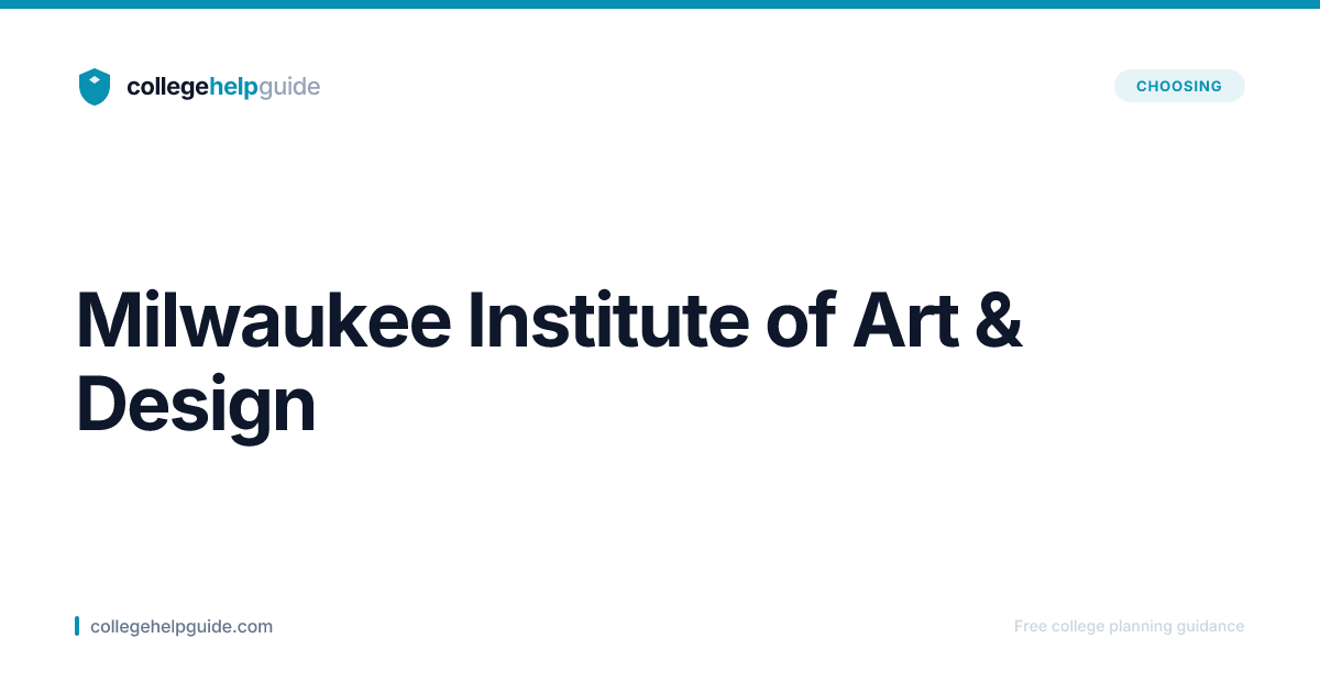 Milwaukee Institute of Art & Design | CollegeHelpGuide