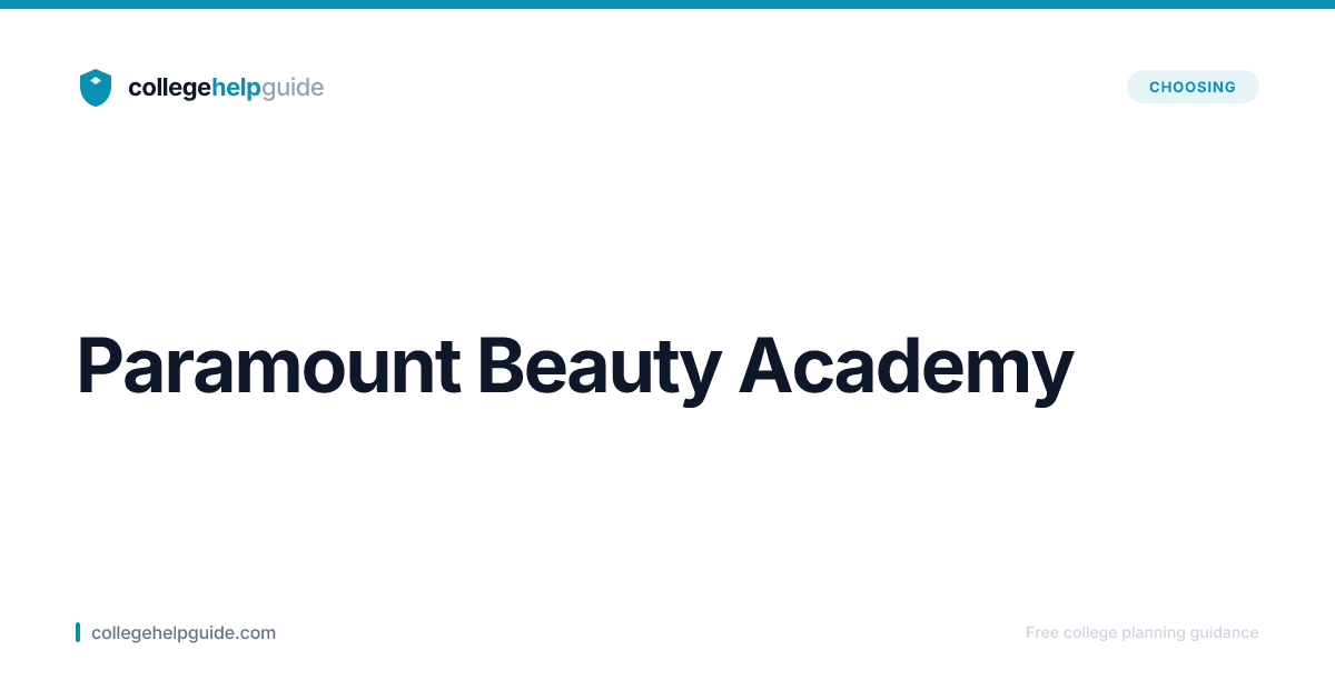 Paramount Beauty Academy | CollegeHelpGuide