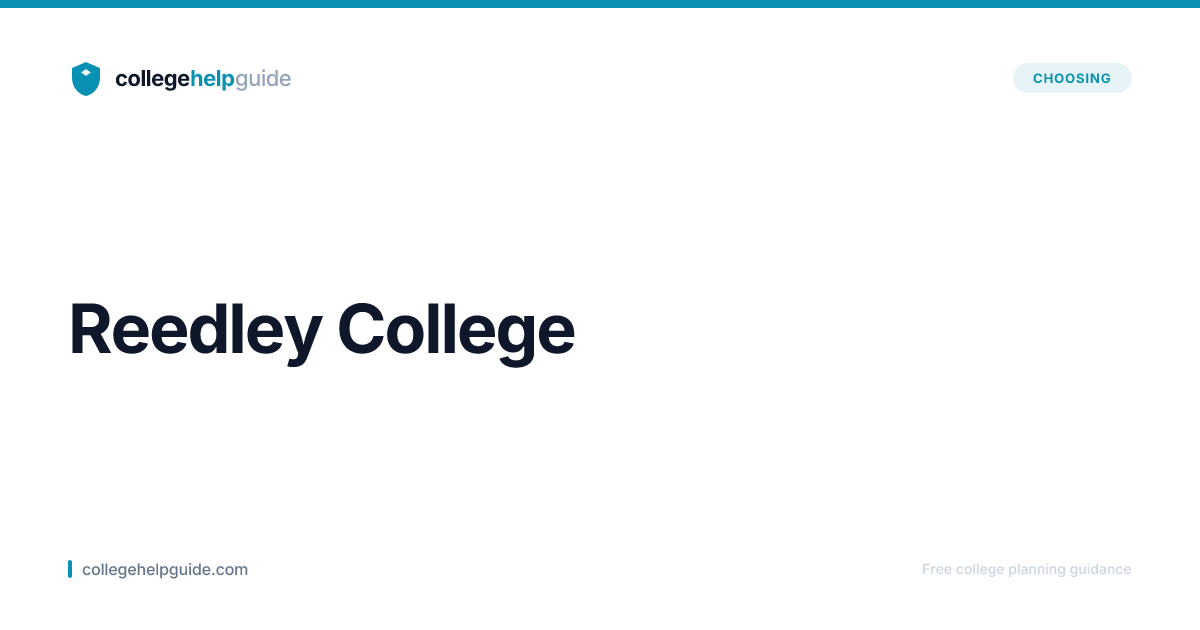 Reedley College | Cost & Admissions | CollegeHelpGuide