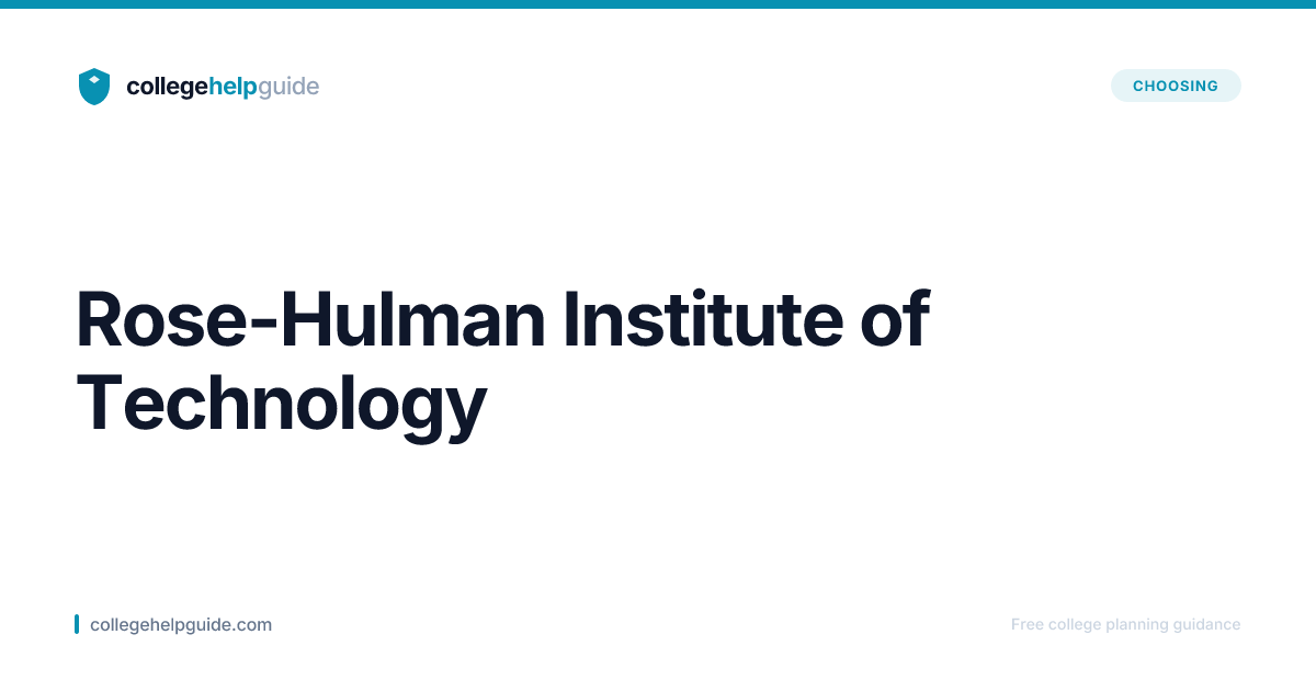 Rose-Hulman Institute of Technology | CollegeHelpGuide