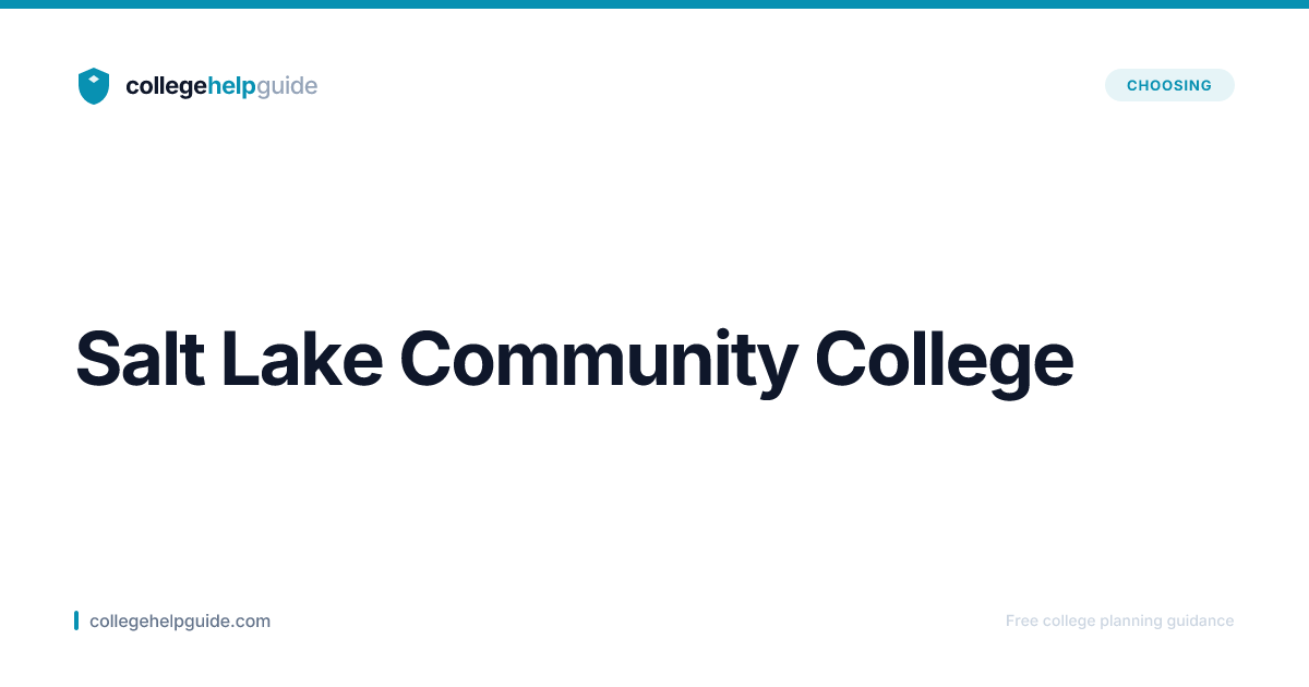 Salt Lake Community College | CollegeHelpGuide