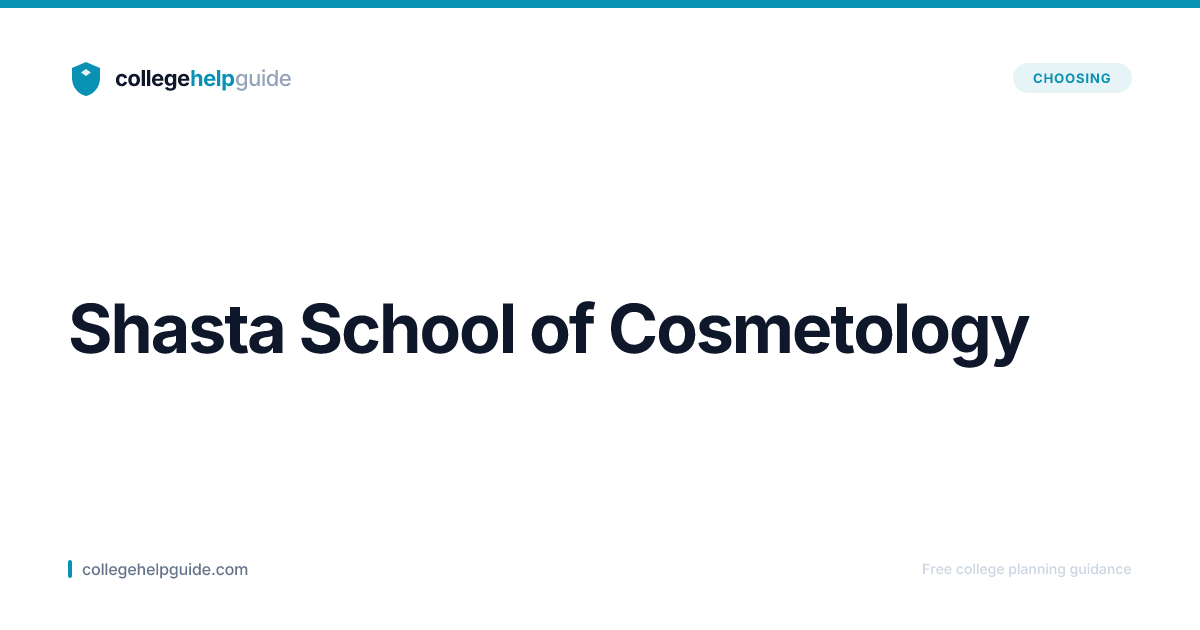 Shasta School of Cosmetology | CollegeHelpGuide