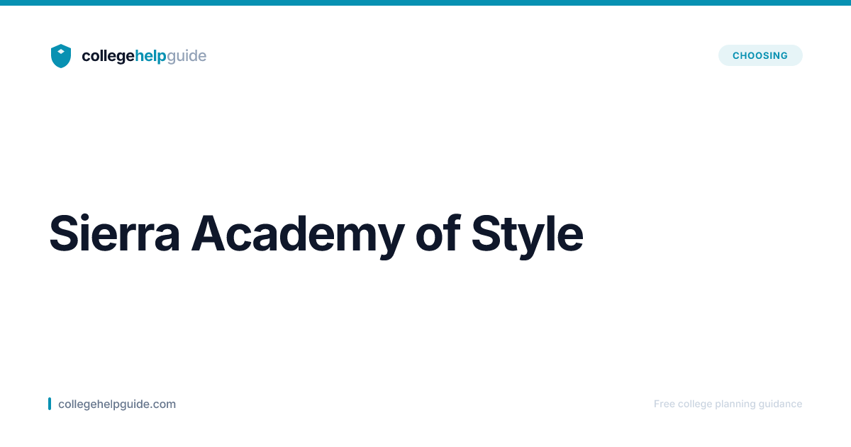 Sierra Academy of Style | CollegeHelpGuide