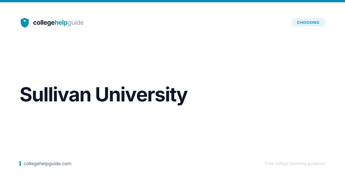 Sullivan University | Cost & Admissions | CollegeHelpGuide