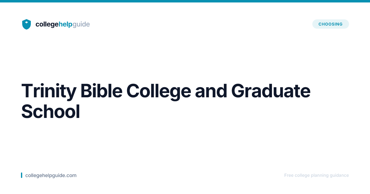 Trinity Bible College and Graduate School Acceptance Rate ...
