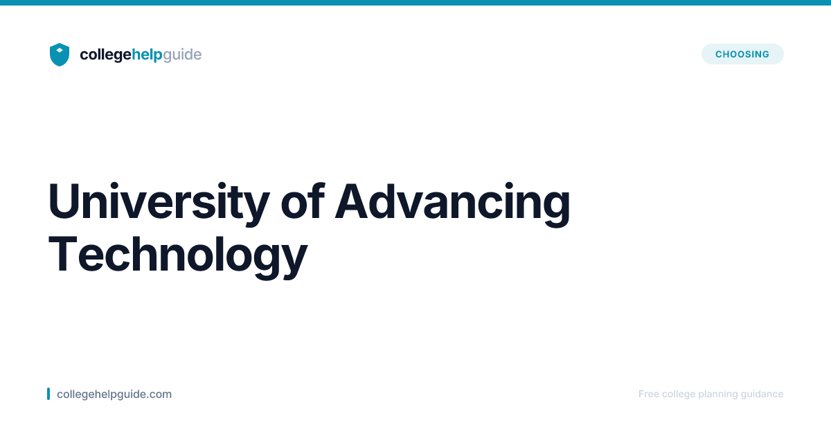 University of Advancing Technology | CollegeHelpGuide
