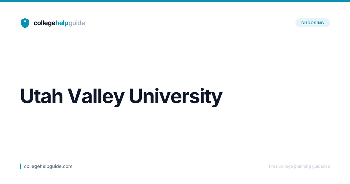 Utah Valley University | Cost & Admissions | CollegeHelpGuide