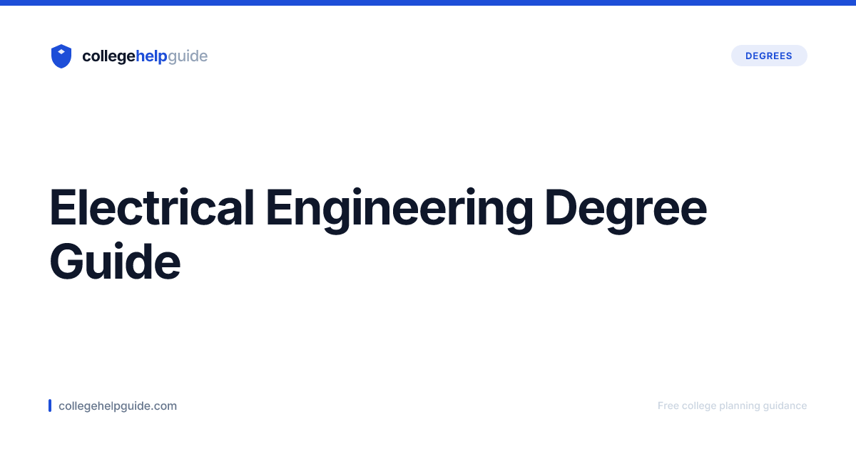 Electrical Engineering Degree Guide | CollegeHelpGuide