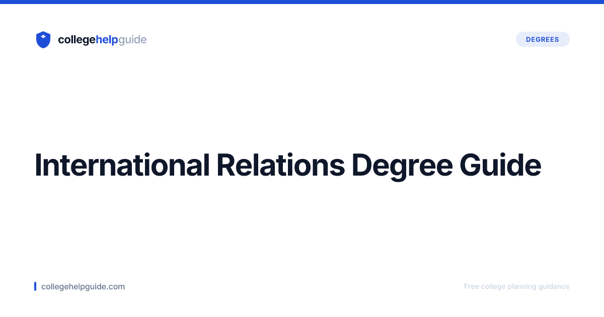 International Relations Degree Guide | CollegeHelpGuide