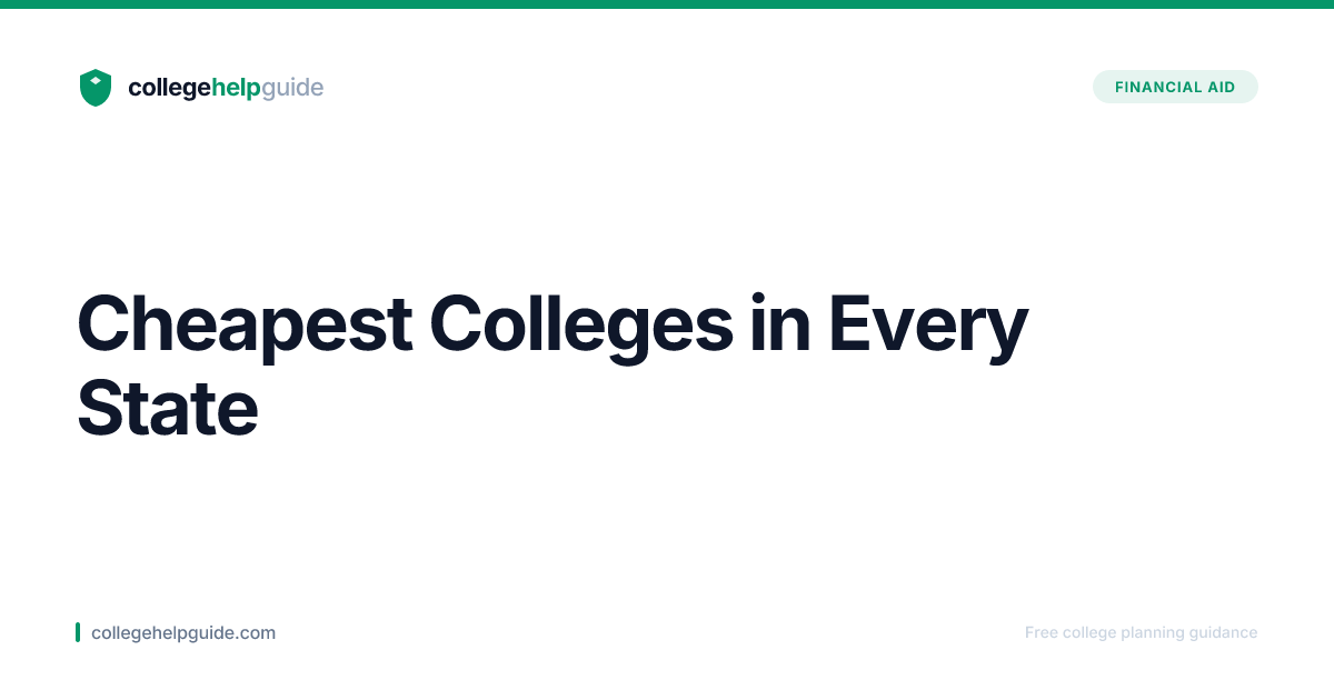 Cheapest Colleges in Every State | CollegeHelpGuide