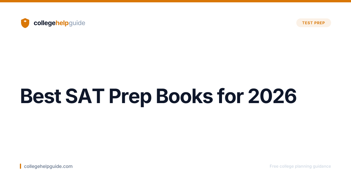 Best SAT Prep Books for 2026 | CollegeHelpGuide