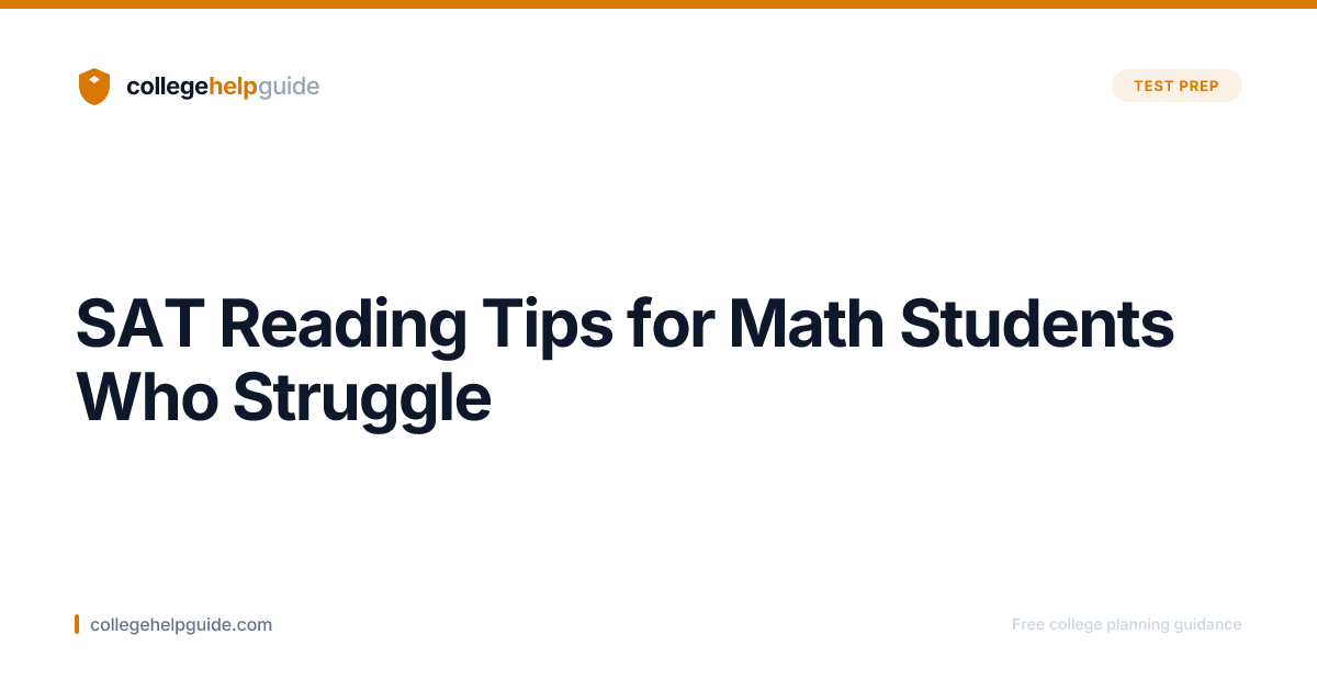 SAT Reading Tips for Math Students Who Struggle | CHG